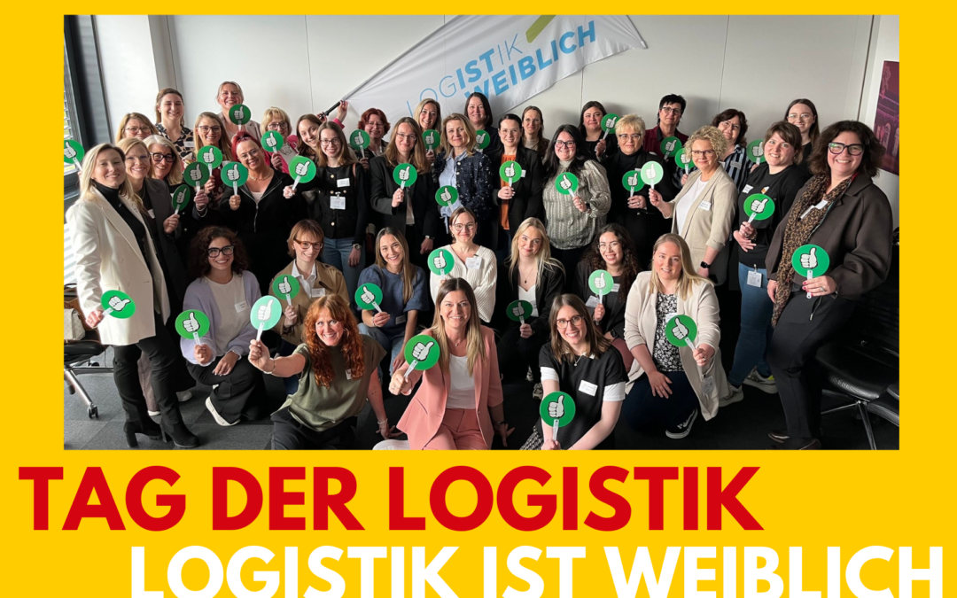 Tag der Logistik – Logistik ist weiblich 2026